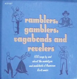 Various - Ramblers, Gamblers, Vagabonds And Revelers - CD